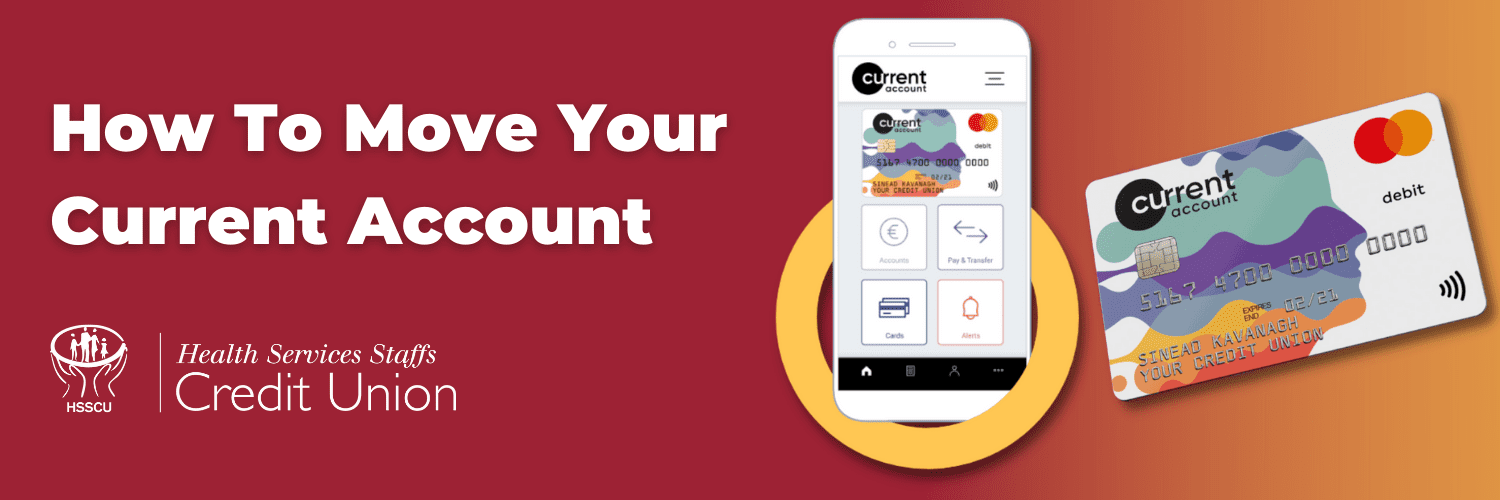How To Move Your Current Account